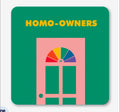 Homo-owners Coaster