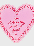 I'm Literally Just a Girl Heart Sticker