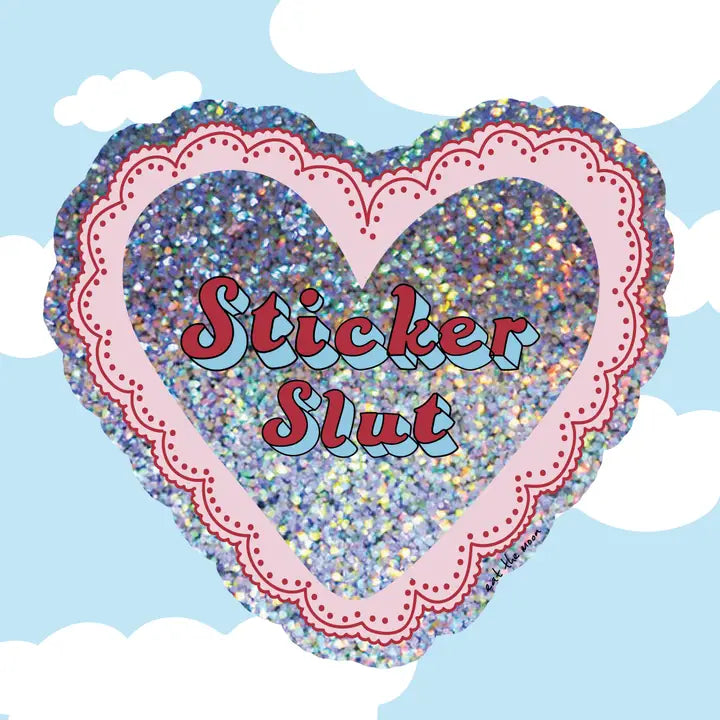 Sticker Slut Sticker