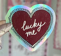 Lucky me