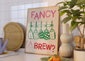 Fancy a brew print