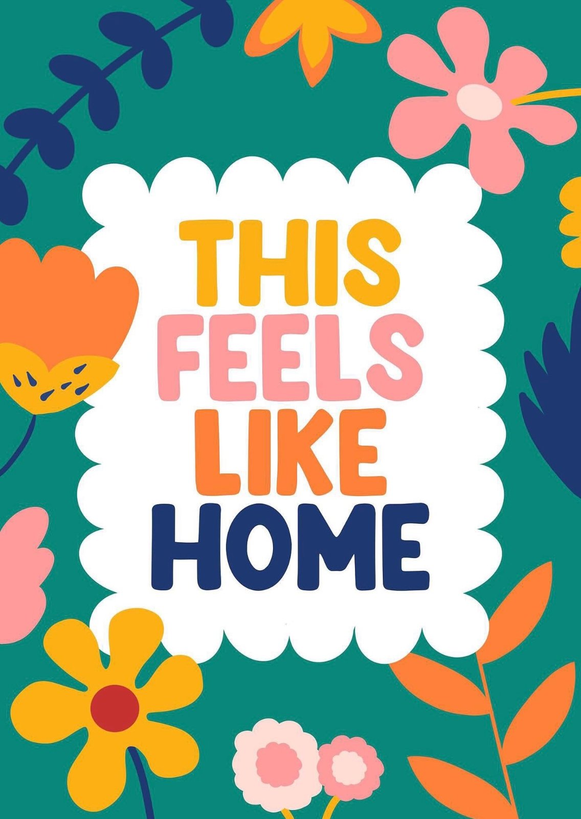 This feels like home Print