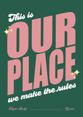 Taylor Swift Our place Print