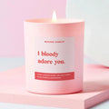 I Bloody Adore you Candle
