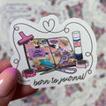 Born to Journal Sticker