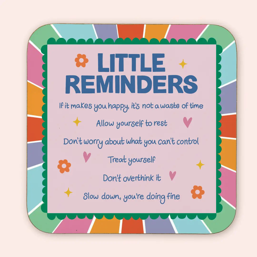 Little reminders Coaster