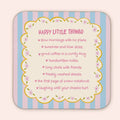 Happy little things Coaster