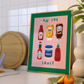 On the Sauce Print