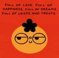 Full of Crisps & Treats Print