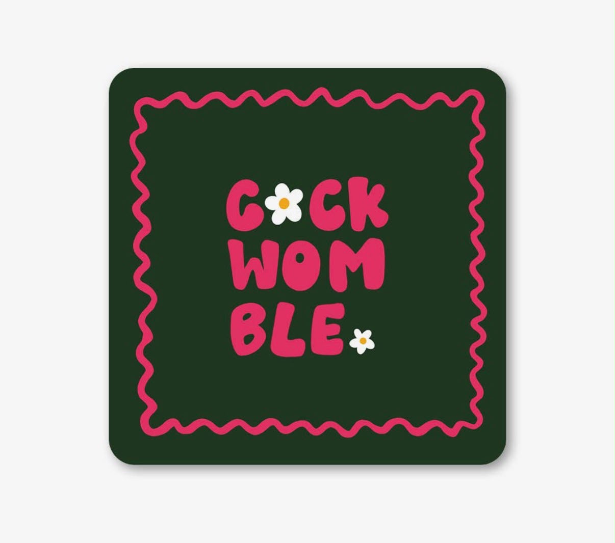 C*ckwomble Coaster