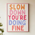 Slow Down Billy Joel Print
