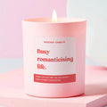 Busy Romanticising Life Candle